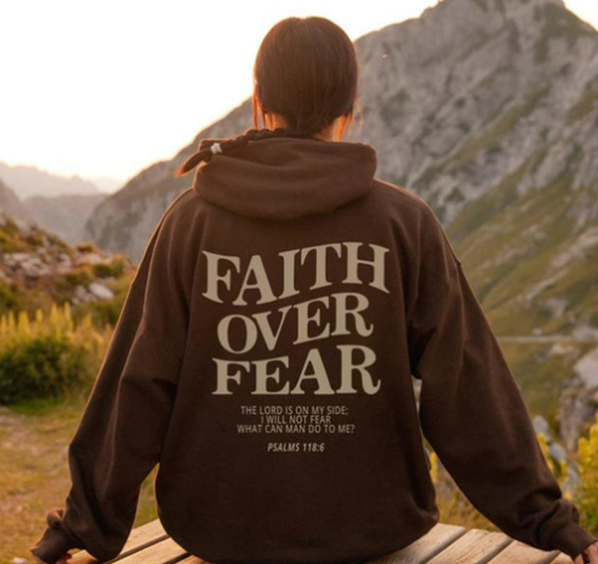 Inspirational Faith Over Fear Sweatshirt - Christian Hoodie with Bible Verse