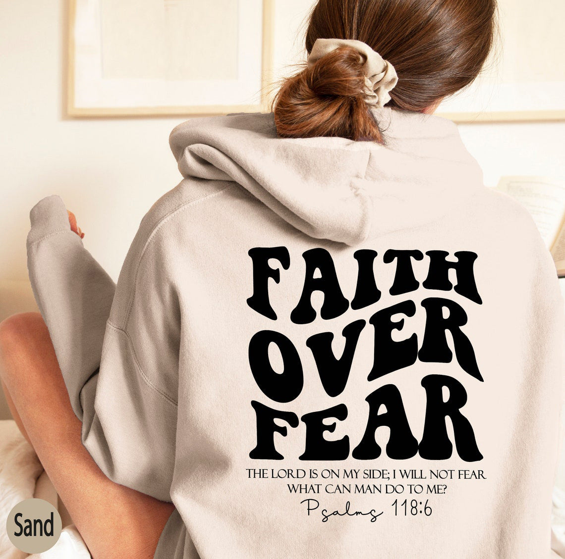 Inspirational Faith Over Fear Sweatshirt - Christian Hoodie with Bible Verse